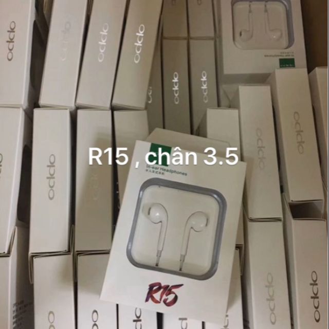 TAI NGHE OPPO R15 TAI NGHE NHÉT TAI R15