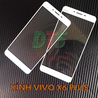 Kính vivo x6 plus