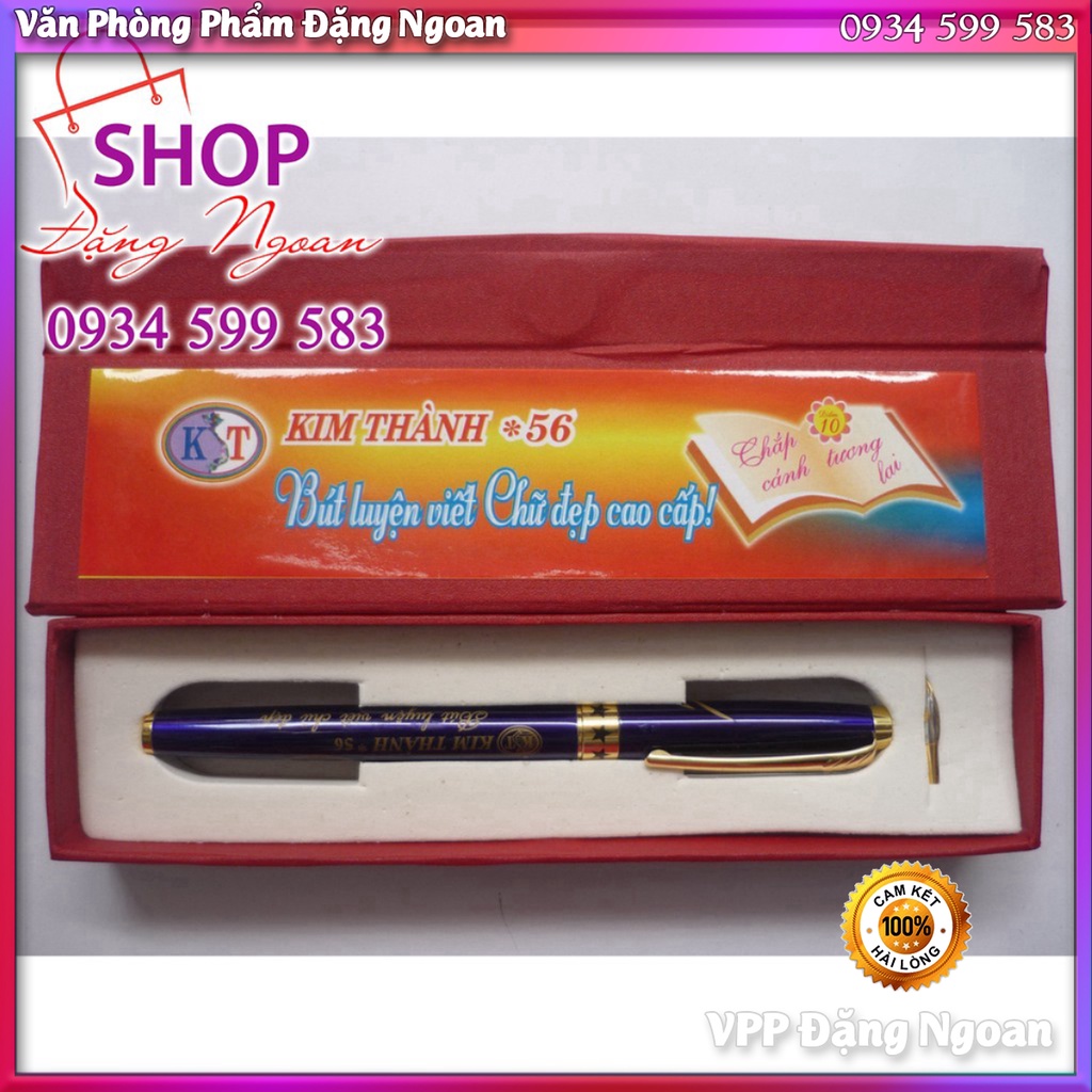 Bút viết chữ đẹp, bút luyện chữ đẹp Kim Thành KT-56 - Đặng Ngoan SHOP