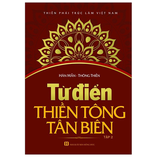 Sách - Từ Điển Thiền Tông Tân Biên - Tập 2
