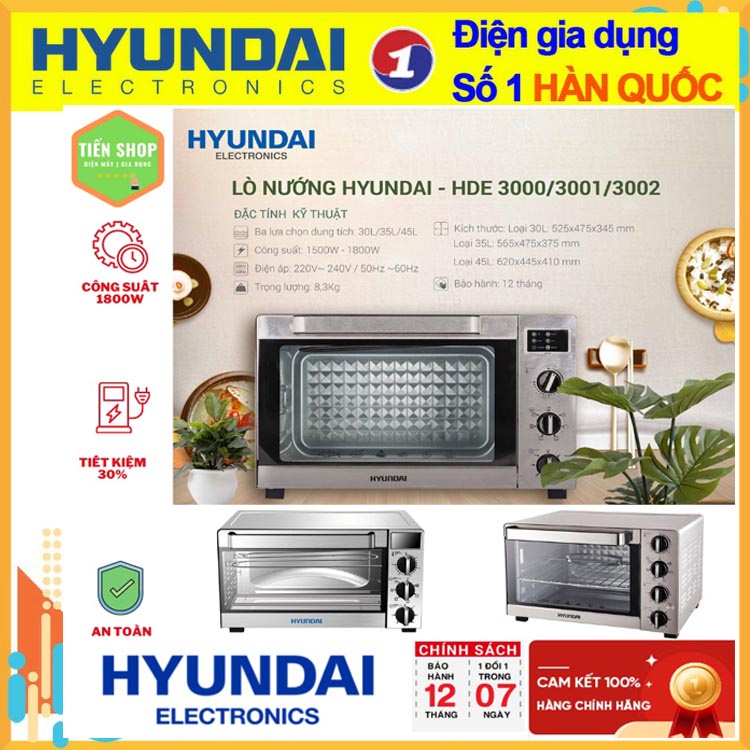 Lò nướng điện Hyundai HDE 3000S dung tích 30L, 35L, 45L, bảo hành 12 tháng, đổi mới tronng 07 ngày đầu