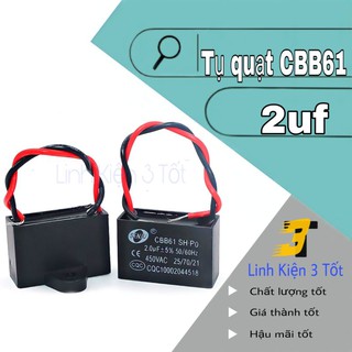 Tụ quạt trần - quạt bàn - quạt treo tường CBB61 2uf