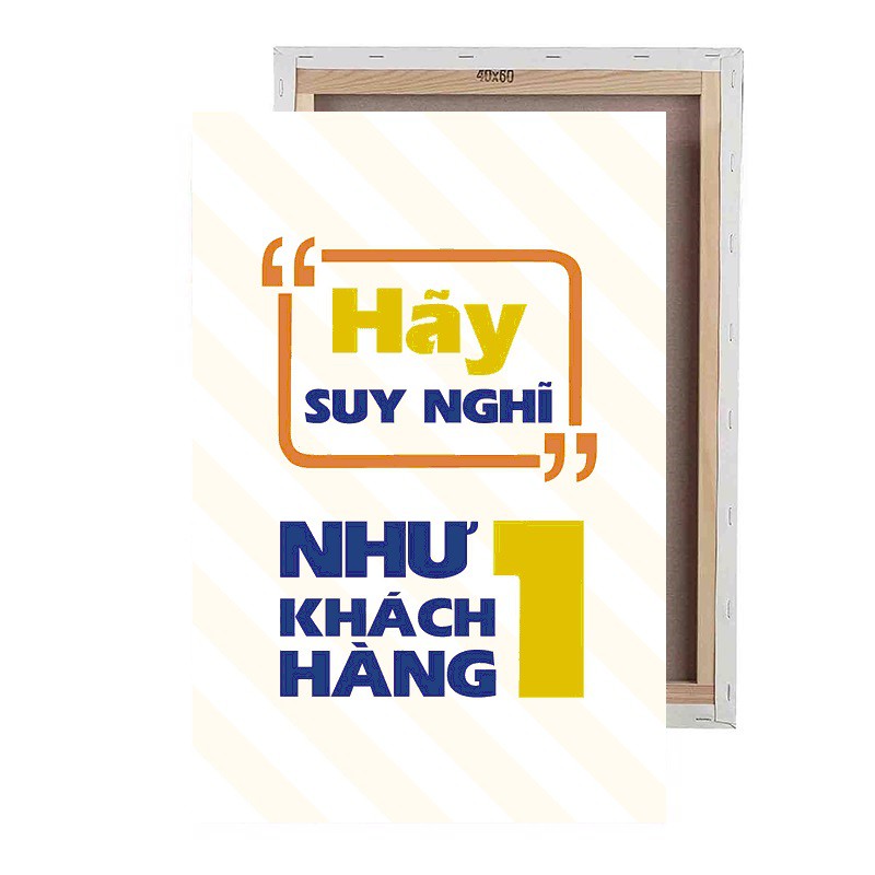Tranh Treo Tường - Hãy Suy Nghĩ Như Một Khách Hàng