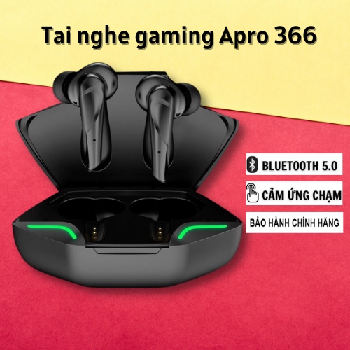 Tai nghe bluetooth chính hãng Apro 366, tai nghe gaming độ trễ cực thấp, cảm ứng 1 chạm. Pin nghe liên tục 4h. BH 6T