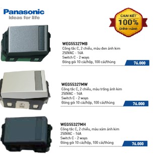 Combo 10 cái - Công tắc C, 2 chiều dòng Refina  Panasonic - WEG55327MB, WEG55327MW, WEG55327MH