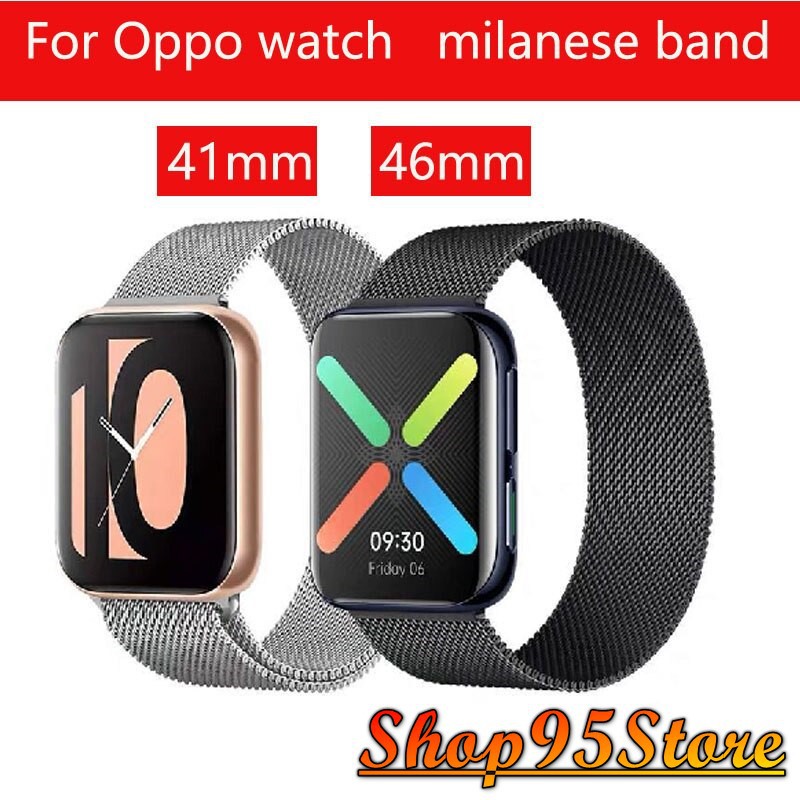 Dây thép lưới Milanese Loop thép không gỉ Oppo Watch 41mm 46mm