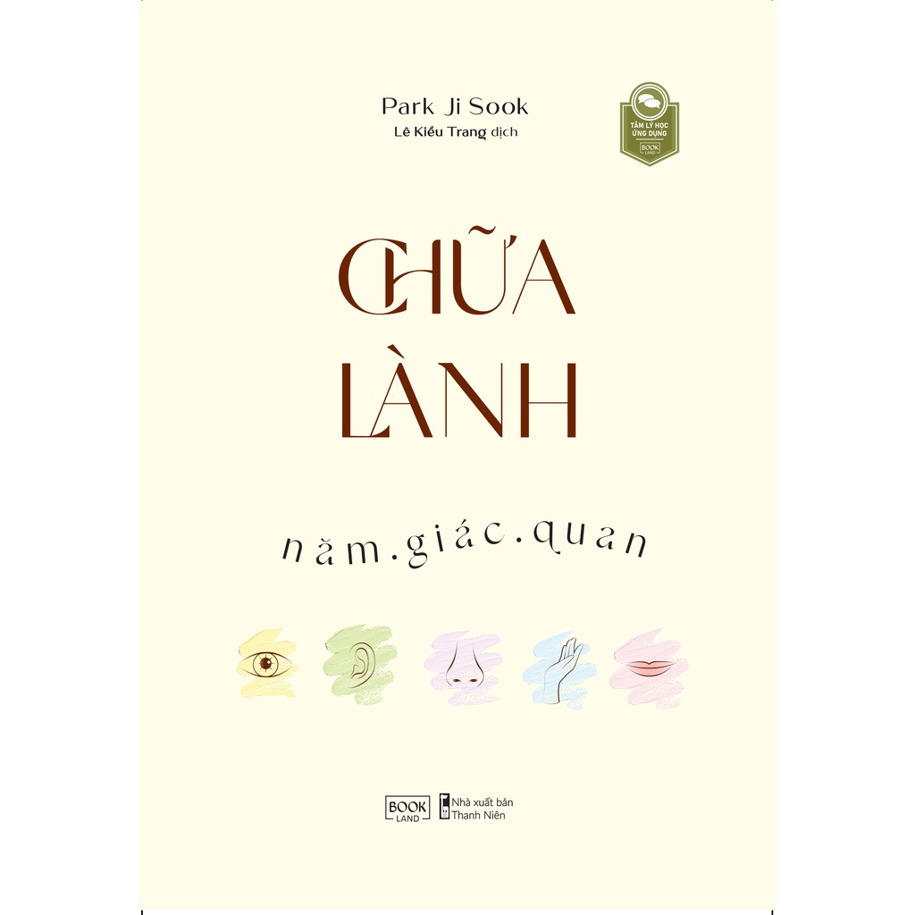 Sách - Chữa Lành Năm Giác Quan - AZ VIỆT NAM