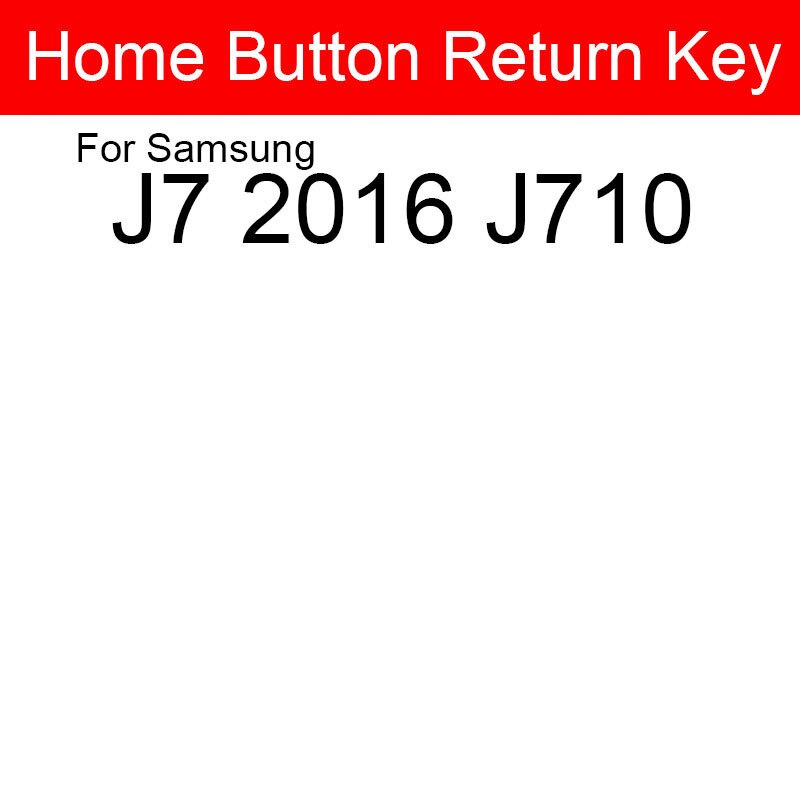 Nút home thay thế cho điện thoại Samsung Galaxy J3 J5 J7 2016 J320 J510 J710