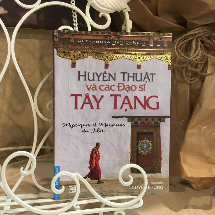 Sách - Huyền Thuật Và Các Đạo Sĩ Tây Tạng - First News | BigBuy360 - bigbuy360.vn