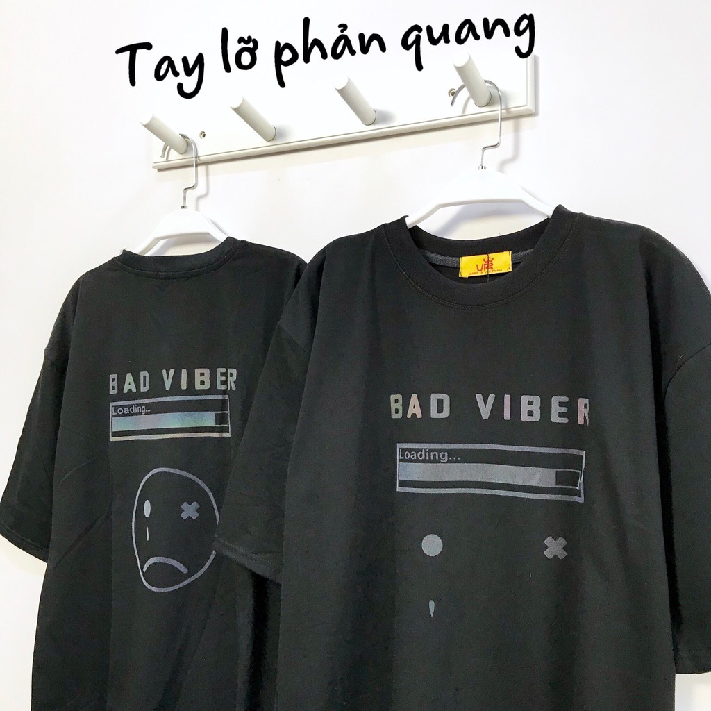 Áo thun phản quang Bad Viber unisex
