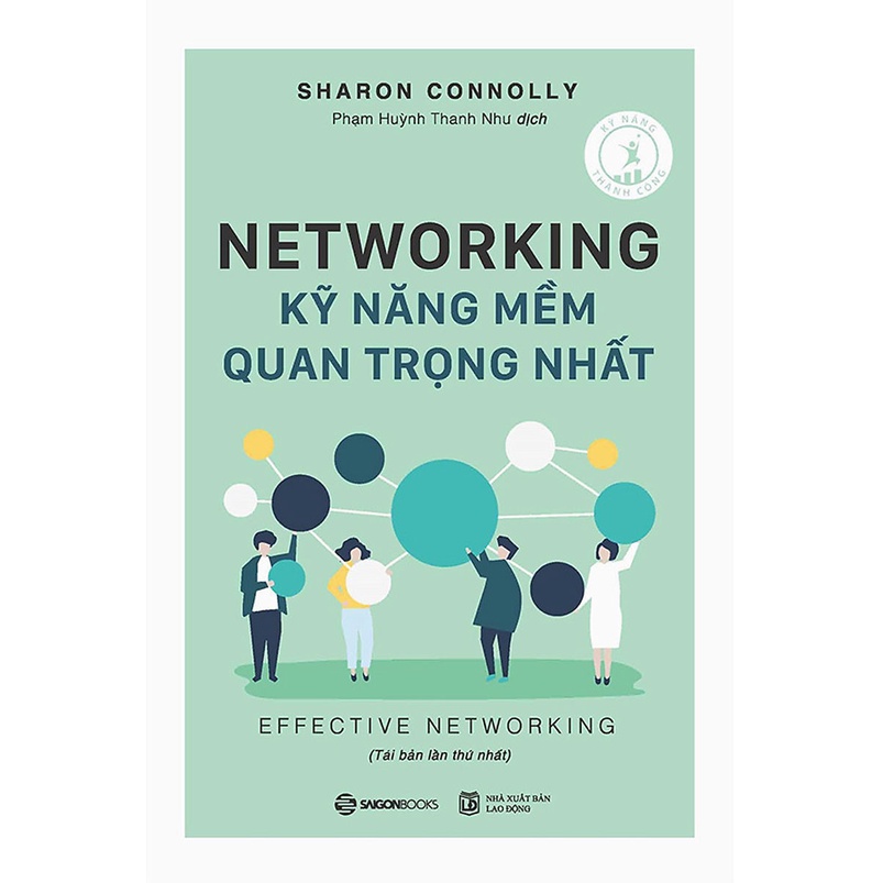 Sách - Networking - Kỹ Năng Mềm Quan Trọng Nhất