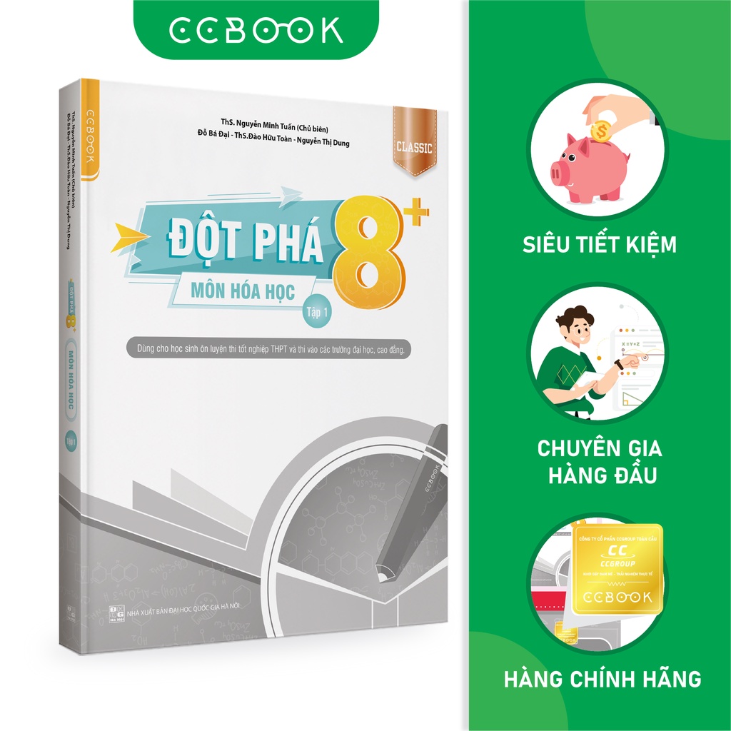 Sách hay mới về - Đột phá 8+ môn Hóa học tập 1 Classic - Ôn thi đại học, THPT quốc gia - Siêu tiết kiệm