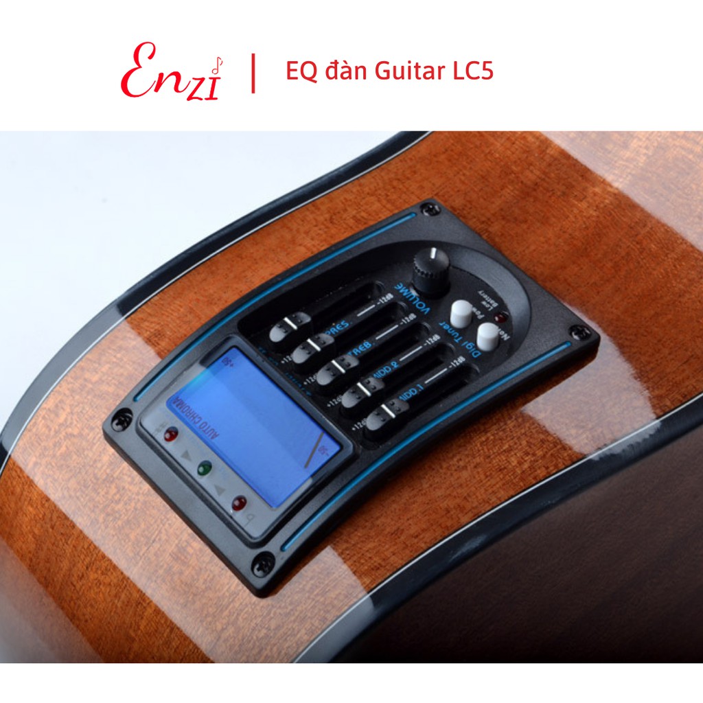 EQ LC5 pickup cho đàn guitar có màn hình led kích âm thanh ra loa đầy đủ phụ kiện tặng kèm pin chất lượng Enzi