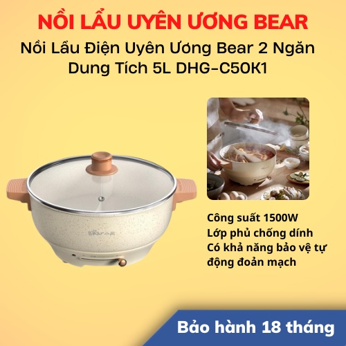 [Hỏa tốc - HCM] Nồi Lẩu Điện Uyên Ương Bear 2 Ngăn Dung Tích 5L DHG-C50K1 | Hàng Chính Hãng | Bảo Hành 18T | LSB Store