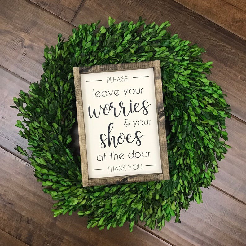 Biển gỗ handmade - Leave Your Worries and Your Shoes at the Door - Decor trang trí phong cách Vintage - Bỏ giày dép