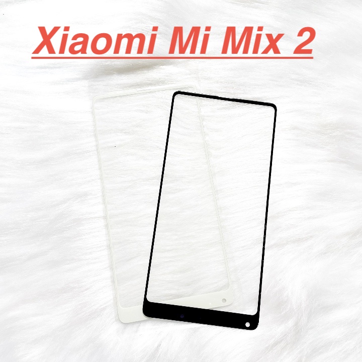 ✅ Mặt Kính Màn Hình Xiaomi Mi Mix 2 Dành Để Thay Thế Màn Hình, Ép Kính Cảm Ứng Linh Kiện Thay Thế