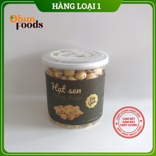 Hạt sen sấy ăn liền loại 1, hạt sen đồng tháp ohan foods, hạt sen sấy giòn không đường, ăn kiêng, ăn vặt 205 gram