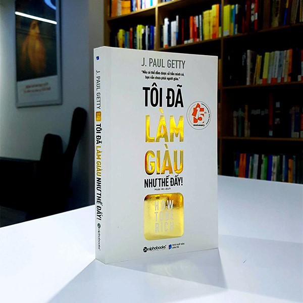 Sách - Tôi Đã Làm Giàu Như Thế Đấy - Tặng kèm bookmark