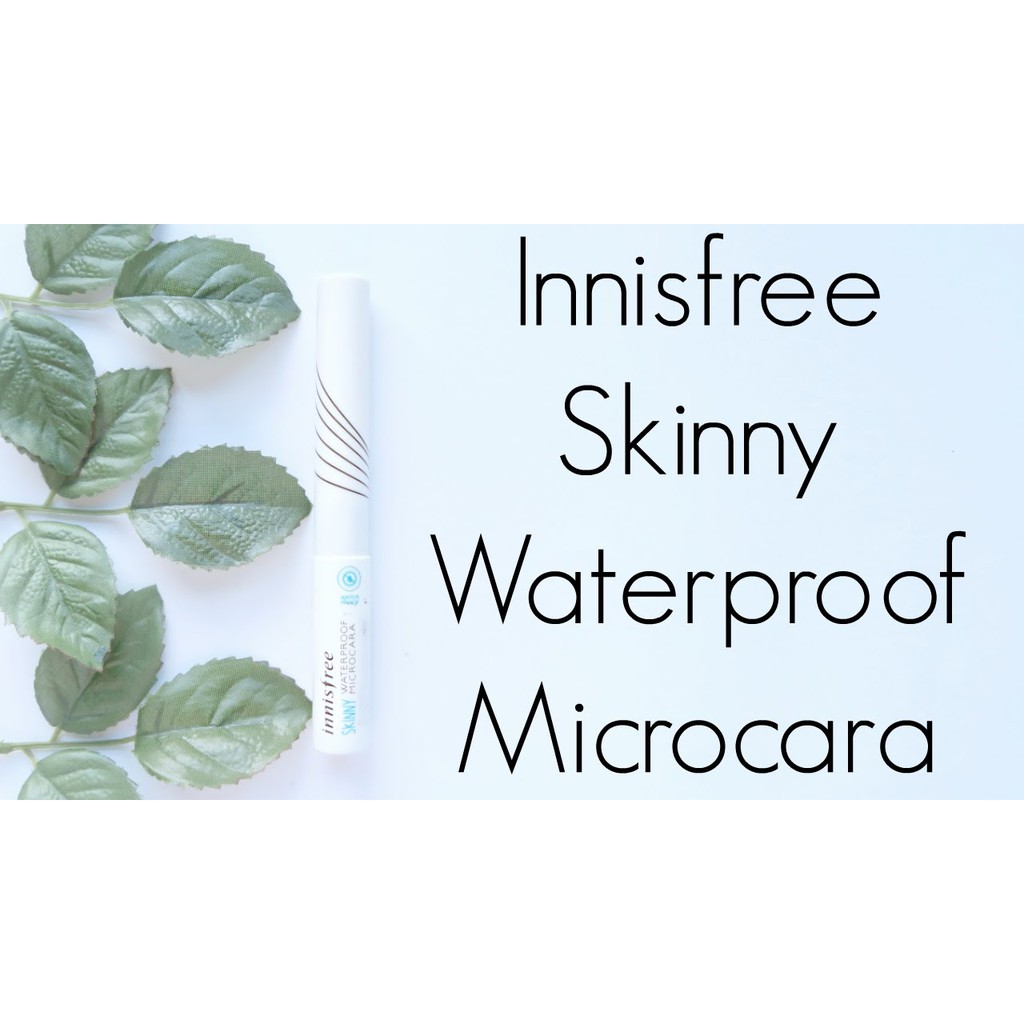 [Review+Swatch] Mascara Innisfree Skinny WaterProof Microcara không thấm nước