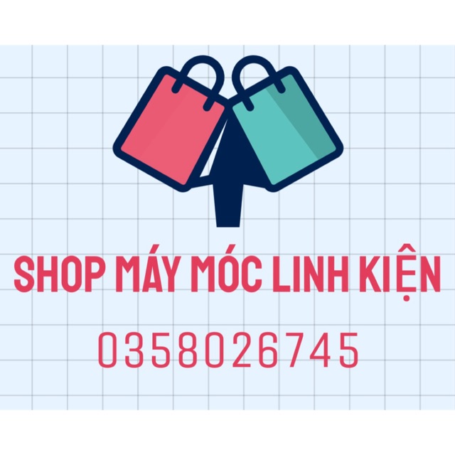 Shop Máy Móc Linh Kiện