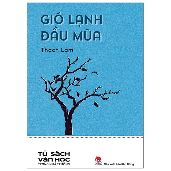 Sách Kim Đồng - TSVH Trong Nhà Trường: Truyện Ngắn Nam Cao + Hà Nội Băm Sáu Phố Phường + Truyện Kiều + Gió Lạnh Đầu Mùa