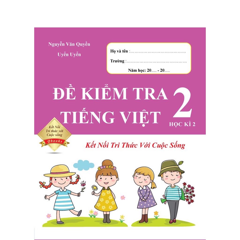 Sách - Combo Bài Tập Tuần và Đề Kiểm Tra Toán và Tiếng Việt 2 - Kết Nối Tri Thức Với Cuộc Sống - Học Kì 2 (4 cuốn)