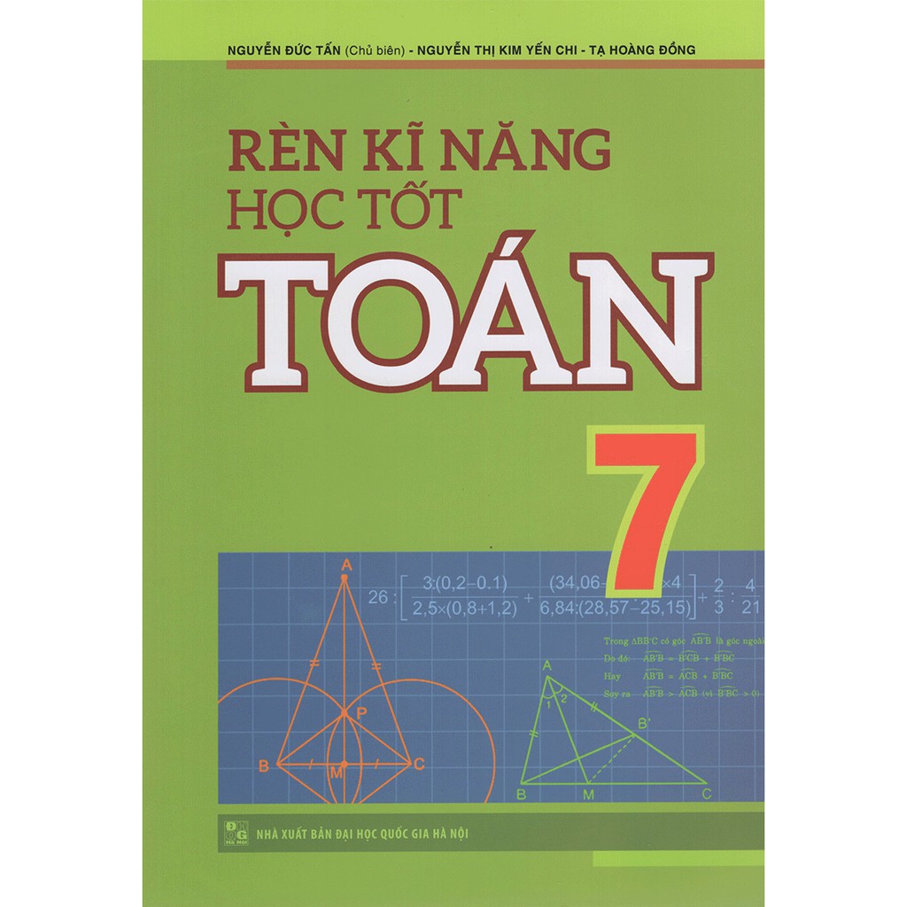 Sách: Rèn Kĩ Năng Học Tốt Toán Lớp 7