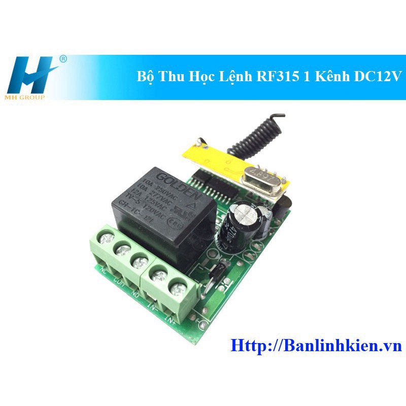 Bộ Thu Học Lệnh RF315 1 Kênh DC12V