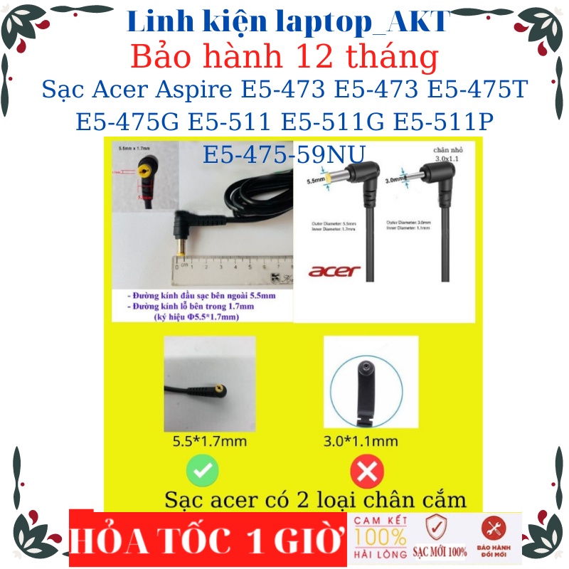 Sạc laptop Acer Aspire E5-473 E5-473 E5-475T E5-475G E5-511 E5-511G E5-511P E5-475-59NU- Sạc 19V-3.42A chân vàng