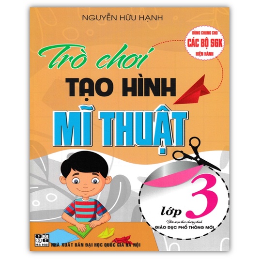Sách - Trò chơi tạo hình Mĩ thuật lớp 3 ( biên soạn theo chương trình giáo dục phổ thông mới )