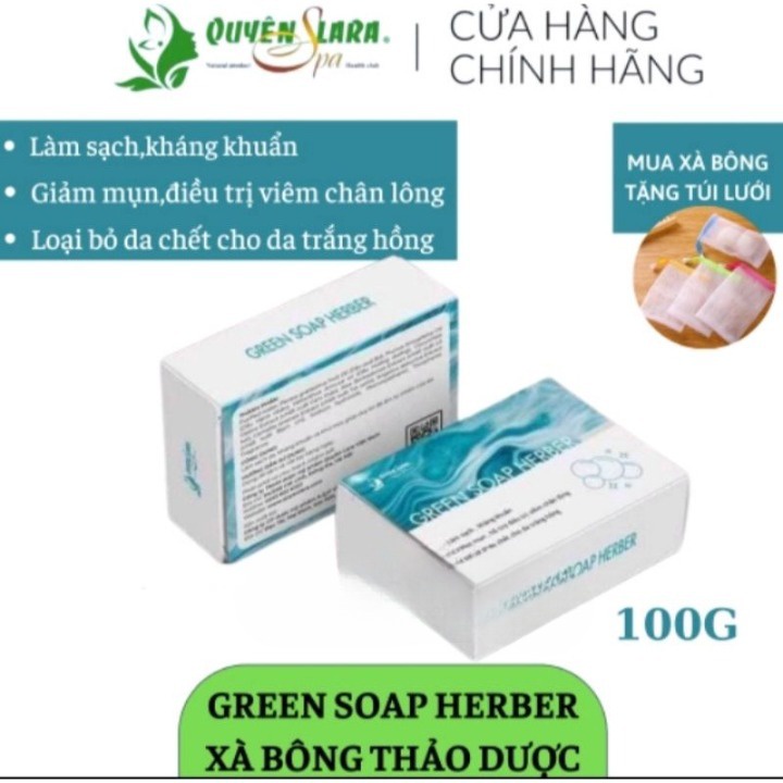 Xà Bông Thảo Dược Green Soap Herber Quyên Lara Tinh Chất Thiên Nhiên, Sáng Da, Giảm Mụn Trắng Hồng 100g