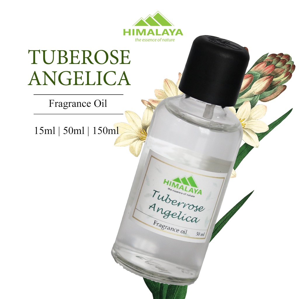 Tinh dầu Himalaya hương nước hoa Tuberose Angelica 15ml/50ml
