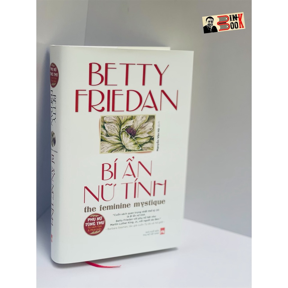 Sách - Bí Ẩn Nữ Tính - Betty Friedan (Bình Book) (Bìa Cứng)