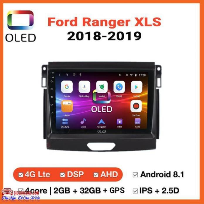 Màn Hình Android Oled C2 Theo Xe FORD RANGER XLS 2018-2019 .