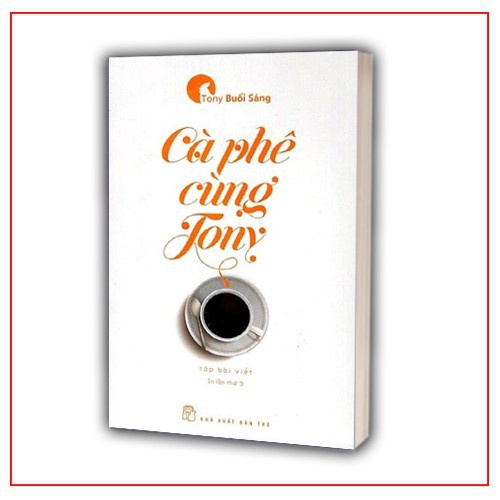 (M09)-Cà Phê Cùng Tony-Tony Buổi Sáng[Cái Nhìn Hiện Đại Của Giới Trẻ]🔥NGÀY HỘI GIẢM GIÁ🔥