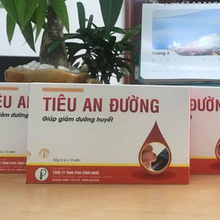 Tiêu An Đường - giúp hạ và ổn định đường huyết, dành cho người tiểu đường