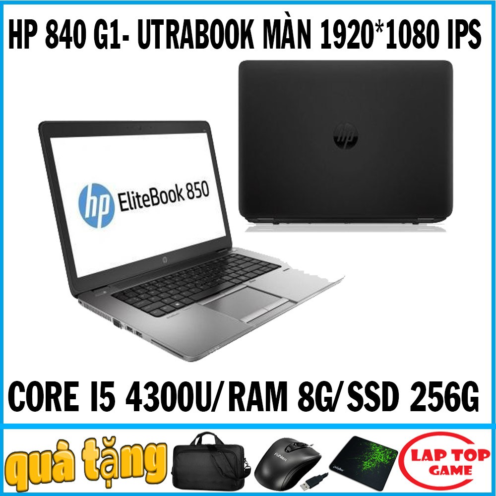 Laptop Utrabook HP EliteBook 840 G1 Core i5 4300U, Ram 8G, SSD 256G, Màn 14in FHD 1920*1080,