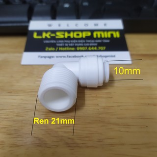 Nối ren 21mm ra ống phi 10mm (nối thẳng / nối co)