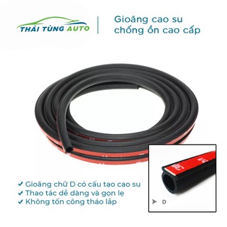 Gioăng chữ d b p chống ồn ô tô cao su loại to 12mm dán viền xe tránh bám bụi, va đập