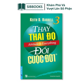 Sách - thay thái độ đổi cuộc đời 3 - khám phá và vượt lên số phận - sibbooks