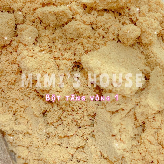 Bột tăng vòng 1 handmade Mimi House - 200g