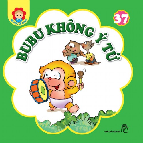 Sách-Bubu Không Ý Tứ - Tập 37 (Bé Học Lễ Giáo)