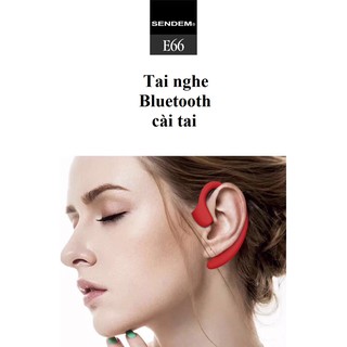 [RẺ VÔ ĐỊCH] Tai nghe Bluetooth Sendem E66 - dẹt, siêu mỏng, pin trâu - Trẻ trung, hiện đại Bảo hành 1 năm
