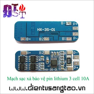 Mạch sạc xả bảo vệ pin lithium 3 cell 10A