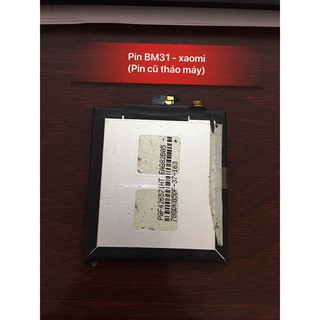 Pin xiaomi bm31/Mi3 ,(Pin cũ tháo máy)