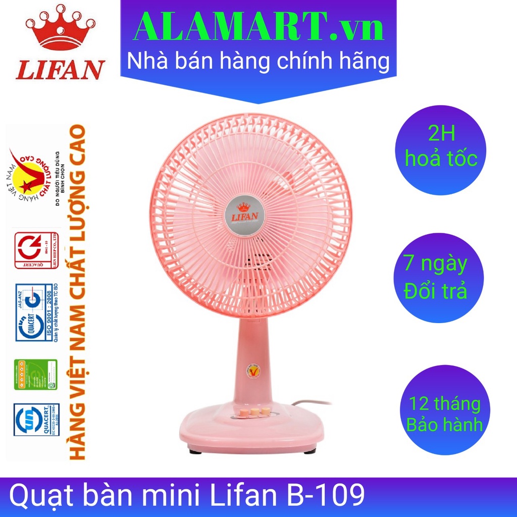 Quạt Bàn Lifan B-109   bảo hành 12 tháng