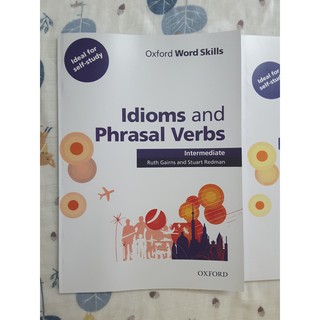 Oxford Word Skills: Idioms and Phrasal Verbs