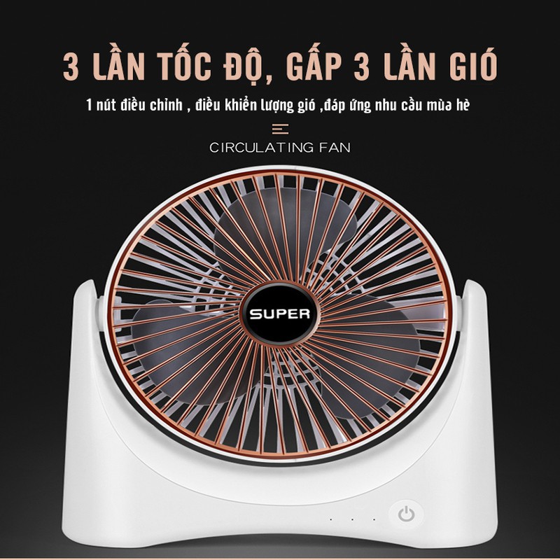 Quạt Mini Để Bàn Sạc Pin Tích Điện Super Fan, Quạt Để Bàn 3 Chế Độ Gió, Tích Hợp Chế Độ Gập Thông Minh, Bảo Hành 12 Thán