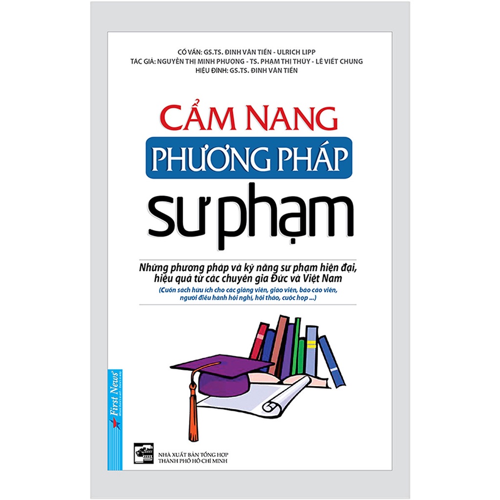 Sách - Cẩm Nang Phương Pháp Sư Phạm (Tái Bản 2022) - First News