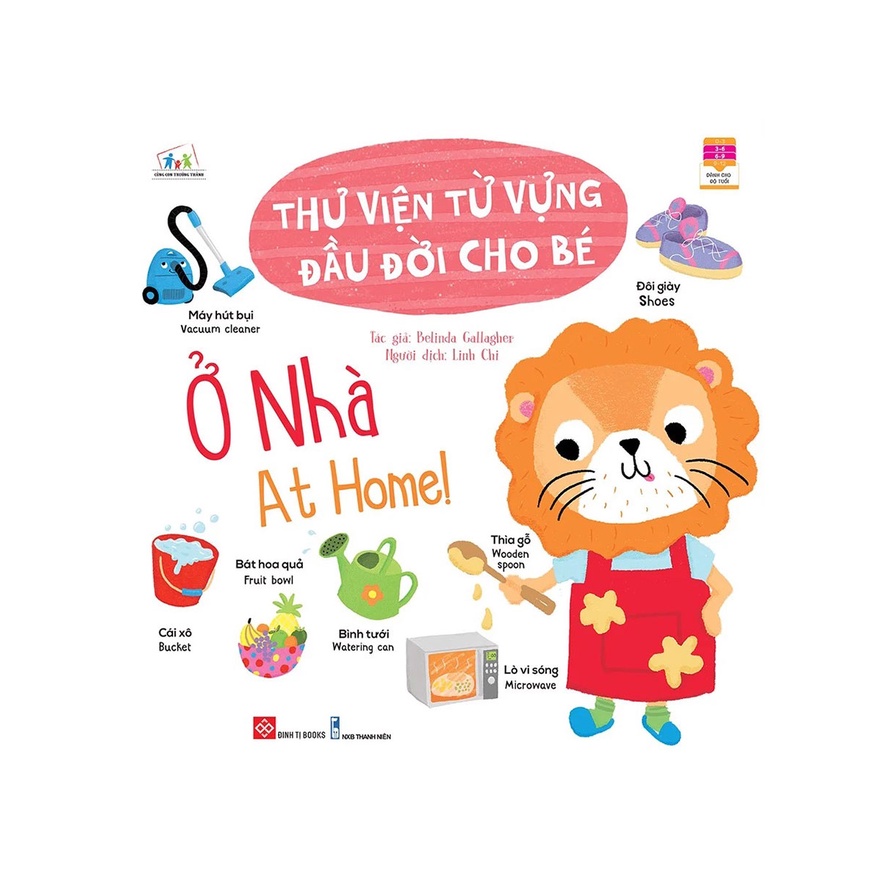 Sách Thiếu Nhi - Thư Viện Từ Vựng Đầu Đời Cho Bé - Ở Nhà - At Home! (Cho Trẻ Từ 3-9 Tuổi)